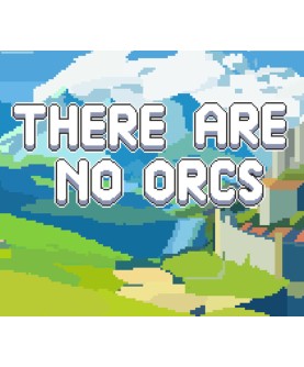 There Are No Orcs Steam Key GLOBAL